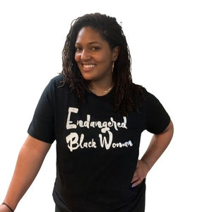 Endangered Black Woman tshirt | Crowned by Jelani tee  ladies and unisex sizes