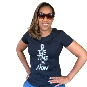 The Time Is Now tshirt | Crowned by Jelani tee ladies and unisex sizes