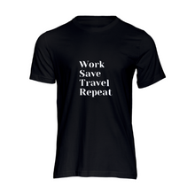 Load image into Gallery viewer, Work Save Travel Repeat tshirt | Crowned by Jelani tee ladies and unisex sizes
